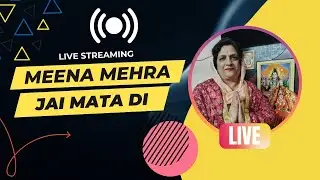 Meena mehra(Musical Vlog) is live