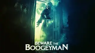 Beware the Boogeyman Official Trailer (2024) | Horror | Thriller | Breaking Glass Pictures