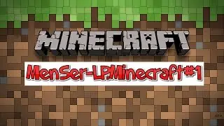 LP.Minecraft #1
