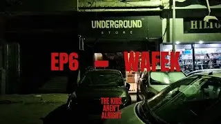 EP6 - WAFEK 