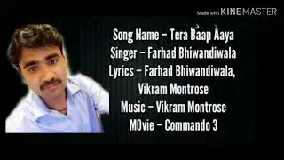 Tera Baap Aya Song of Commando 3 Movie