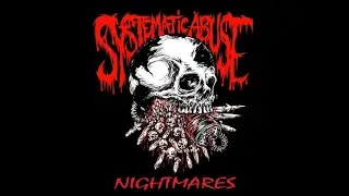 Systematic Abuse - Nightmares EP (2020)