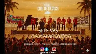 Si Te Vas - J Balvin, Jay Wheeler (Cover Salsa) Prod. by Gino De La Rosa