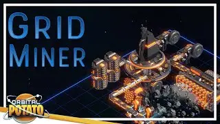 NIFTY LITTLE STATION BUILDER! - Grid Miner - Base Building Strategy Game