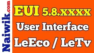 Eui 5.8  | LeEco phones UI [ User Interface ]  |  Android Marshmallow Update