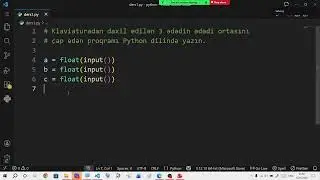 İnformatika dərsləri. Proqramlaşdırma. Python. Dərs 3.