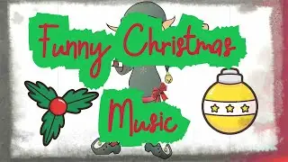 Funny Christmas Music | Christmas Background Music