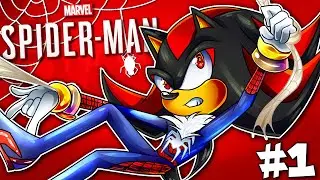 Shadow Plays Marvel's Spider-Man Part 1 - SHADOW THE SUPERHERO?!