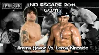 Jimmy Havoc vs. Leroy Kincaide - Singles Match