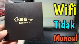 CARA MENGATASI TV BOX ANDROID M96MAX TIDAK BISA TERHUBUNG KE WIFI #tvboxandroid #tvbox4k #tvbox