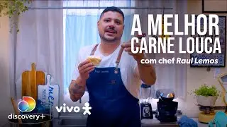 A melhor Carne Louca com Chef Raul Lemos