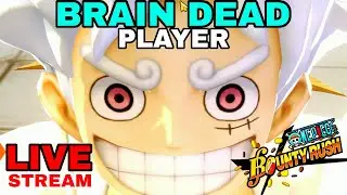 One Piece Bounty Rush - Brain Dead Gear 5 Luffy PLayer Grinding League Yohohoho