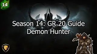 [D3] Season 14 GR 20 Guide: Demon Hunter