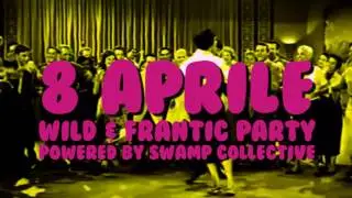 Swamp goes Wild & Frantic - Beelzebeat Release Party!