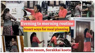 How 2 manage daily household chores n cookg/laundry Routine/Meal planning/kollu rasam,sorakka kootu