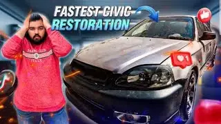 FASTEST 😱 CIVIC RESTORATION EVER???