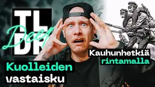 Kuolleiden miesten hy&ouml;kk&auml;ys &ndash;&nbsp;TLDR Deep