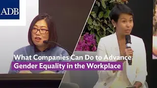 What Companies Can Do to Advance Gender Equality in the Workplace