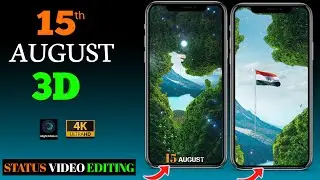 3D 🇮🇳 15 august independence day 3D whatsapp Status Video Editing || 15th august || #MREDITOR1204