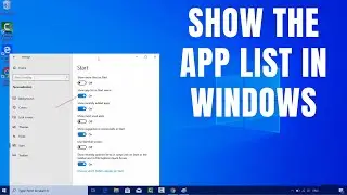 How to Show the App List in Windows 10&rsquo;s Start Menu