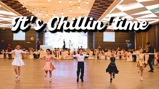 【Kids Latin Dance】It's Chillin' Time