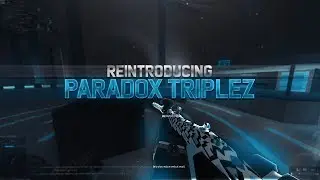 Re-Introducing Paradox Triplez to Paradox Sniping