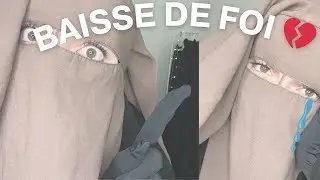 Tu traverse une baisse de foi ? Conseils, routine religieuse, comment reprendre la pri&egrave;re 🤲🏻✨