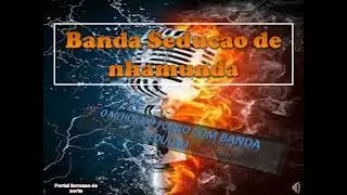 Banda seducao de nhamunda