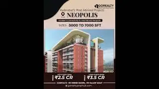 Neopolis Kokapet Hyderabad &ndash; Ultra Luxury High-Rise Apartments | Tier-1 Builders | GoRealty