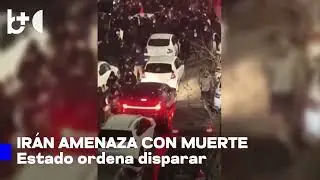 El r&eacute;gimen en Ir&aacute;n amenaza a los manifestantes con ejecuciones y tiroteos masivos
