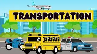 Transportation for Toddlers| Learn Names of Vehicles | Early Learning| Vehicles for Toddlers