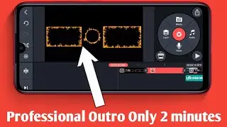 How To Make Outro Within 2 Minutes New Kinemaster Editing || Technical bidu