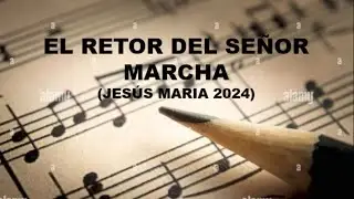 EL RETORNO DEL SE&Ntilde;OR - MARCHA PARA BANDA DE M&Uacute;SICA 