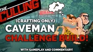 The Culling - CAVEMAN 