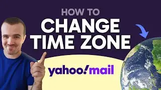 How to Change Time Zone in Yahoo Mail (Step by Step)