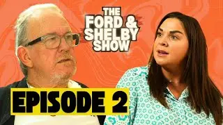 Comments Are Getting Out Of Hand... | Ep 2 | The Ford & Shelby Show