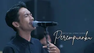 SANDWICH - PEREMPUANKU (OFFICIAL LYRIC VIDEO)