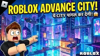 Explore New City 🌆 in Roblox 😱 ? 