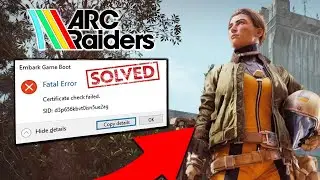 🔥 Fix Arc Raiders &ldquo;Embark Fatal Error&rdquo; &ndash; Quick & Easy Solution! (2025 Guide)