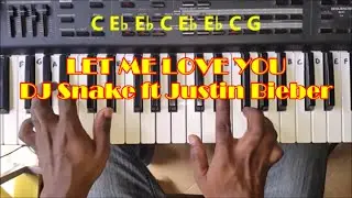 Let Me Love You Easy Piano Tutorial - DJ Snake ft Justin Bieber