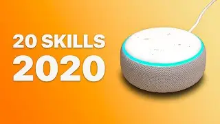 20 Useful Amazon Alexa Skills for 2020!