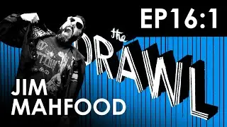THE DRAWL 16:1 COMICS ARTIST: &nbsp;JIM MAHFOOD PART 1/2