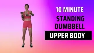 STANDING dumbbell upper body workout!