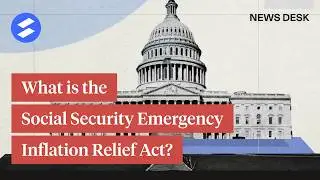 What is the Social Security Emergency Inflation Relief Act?