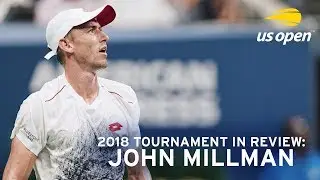 2018 US Open In Review: John Millman