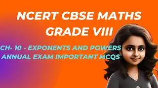 CBSE Class 8 | Maths | EXPONENTS AND POWERS  | INTRO - IMPORTANT 1 MARK QUESTION  | Chapter 10