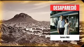Sonora 1963 misterio sin resolver — arresto inesperado conmociona al pueblo tras seis décadas