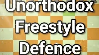 I Tried This Freestyle Defence. | CHESS