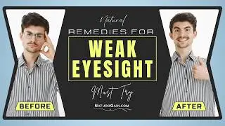 Can Eyesight Be Improved Naturally? Ways to See Better Fast