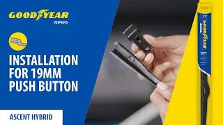 Установка гибридных дворников Goodyear Ascent | 19-миллиметровые рычаги с кнопочным управлением |...